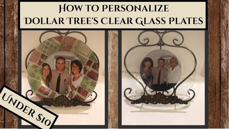 How to Personalize Dollar Tree's Clear Glass Plates!!! Under $10 Easy Dollar Tree DIY and Gift