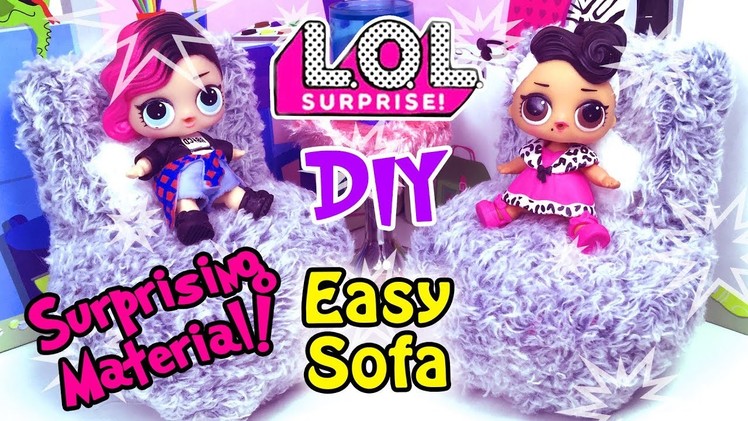 LOL Surprise DOLL Sofa with Surprising Material - DIY