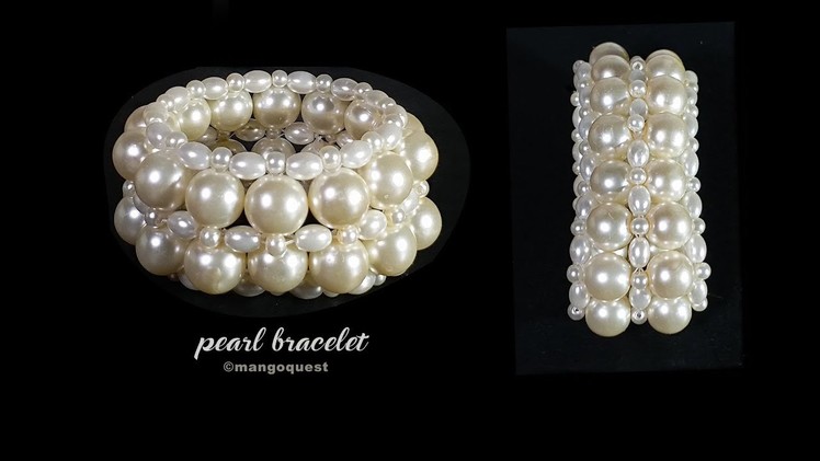 Pearl Bracelet Making Tutorial Fashion Jewelry DIY