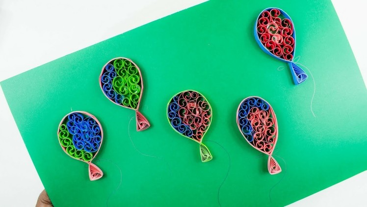 Quilling Balloons | Birthday Quilling Card | Paper Balloons | DIY