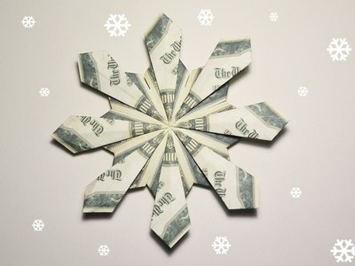 Super Easy Money Snowflake Origami Dollar Tutorial DIY