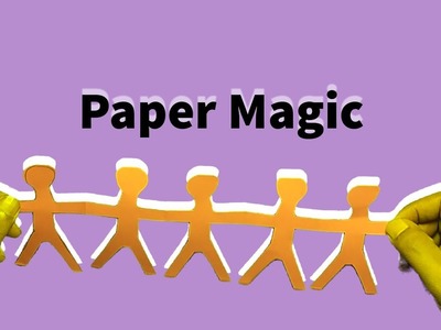 "The Magic Moment" - Amazing Paper magic - DIY School