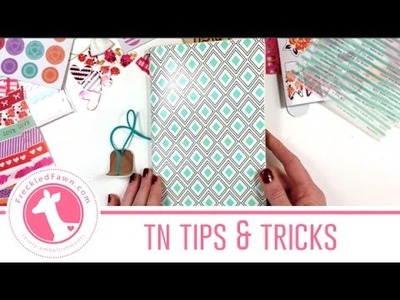 Traveler's Notebook Tips & Tricks with Kim | Freckled Fawn