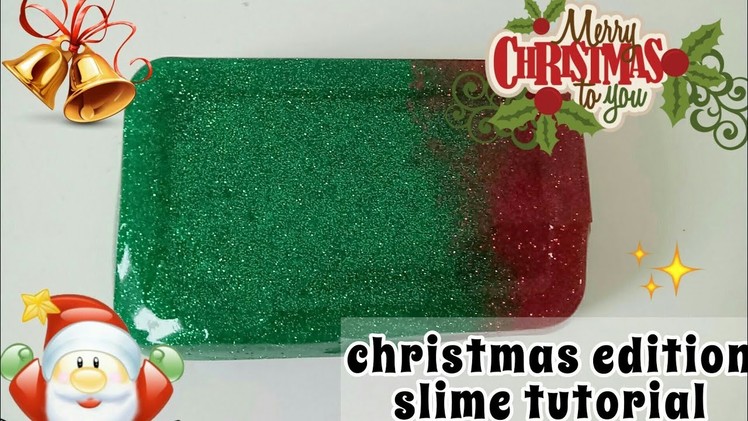 Christmas edition slime tutorial | ASMR SLIME TUTORIAL | DIY SLIME