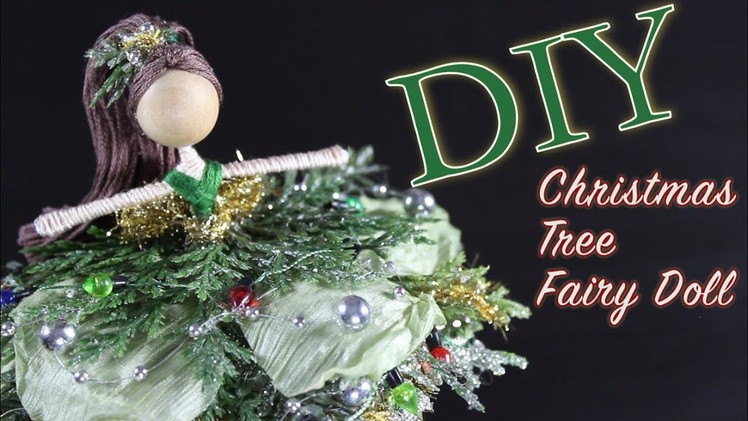 DIY Christmas Tree Fairy Doll | How To Make A Doll