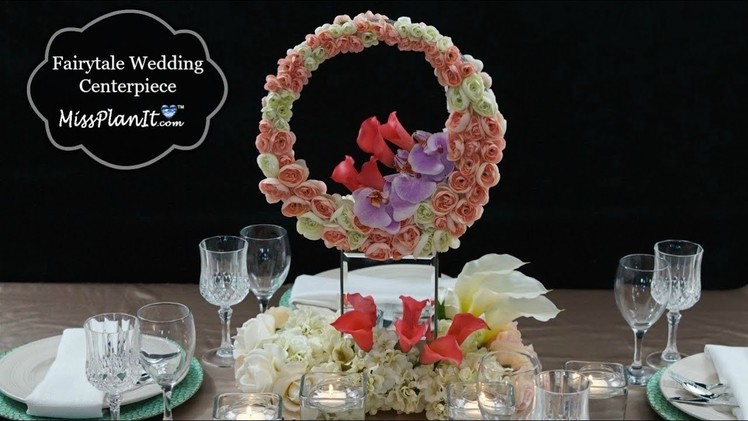 DIY Fairytale Wedding Centerpiece  | DIY Wedding Decorations | DIY Wedding Tutorial