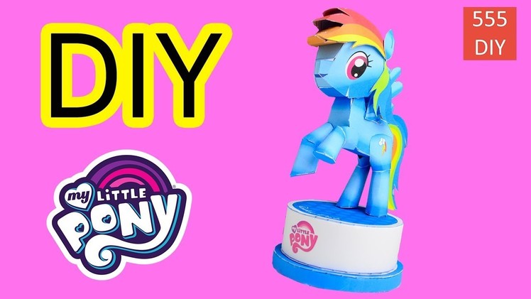 DIY ม้าโพนี่ เรนโบว์แดช โมเดลกระดาษ น่ารักๆ | DIY MLP Rainbow Dash My Little Pony Paper Craft