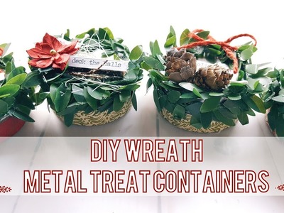 DIY Mini Wreath Tin Can Containers | Steppin' Up Dollar Tree Products