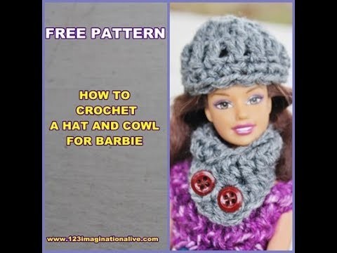 How To Crochet A Barbie Doll Hat and Cowl