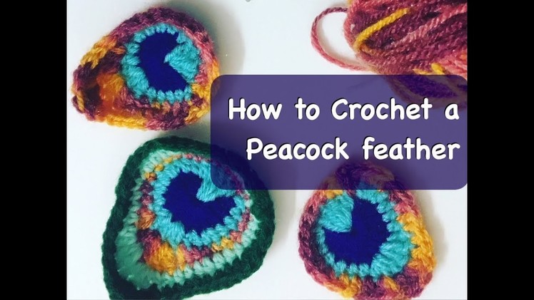 How to Crochet a Peacock Feather|Patterns| Simple & easy | Absolute Beginners