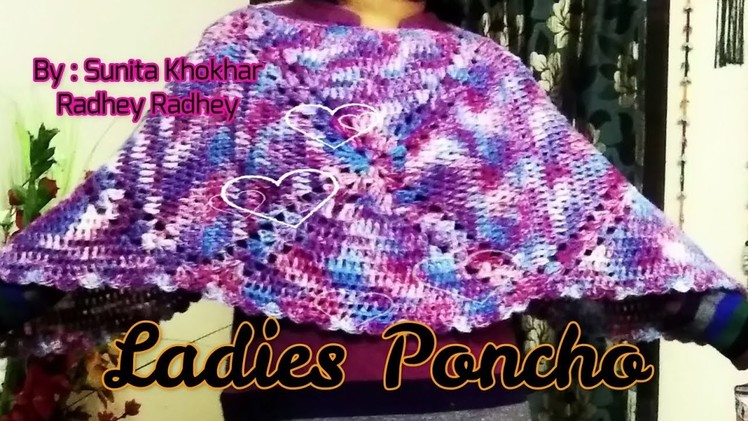 How to make Crochet Ladies Poncho. Easy Method.