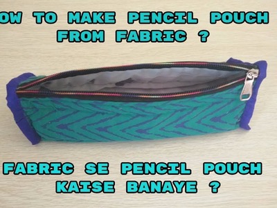 How to make pencil pouch from fabric at home-top3 world diy tutorial