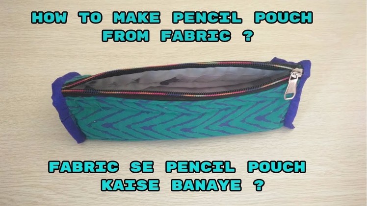 How to make pencil pouch from fabric at home-top3 world diy tutorial