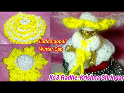 Ladoo gopal cap | Make crochet Woolen cap for Bal Gopal | Laddu Gopal Winter woolen cap -5#