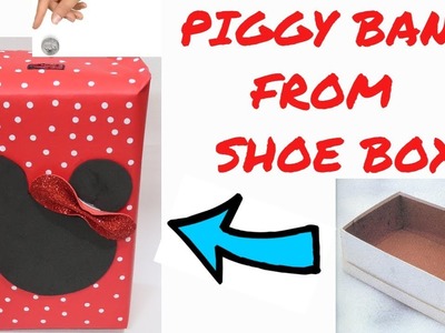 MINNIE MOUSE PIGGY BANK FROM SHOE BOX | WASTE BOX CRAFT | BEST OUT OF WASTE COMPETITION IN SCHOOL
