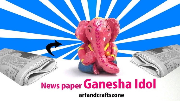 Newspaper Ganesha Idol Making without Glue  | Ganesh Murti making At home