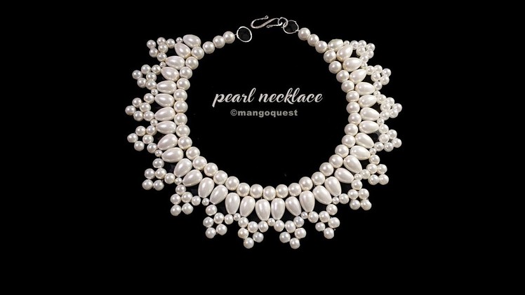 Pearl Necklace Tutorial Fashion Jewelry DIY