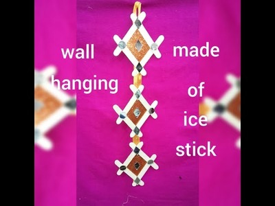 Wall hanging made of ice stick