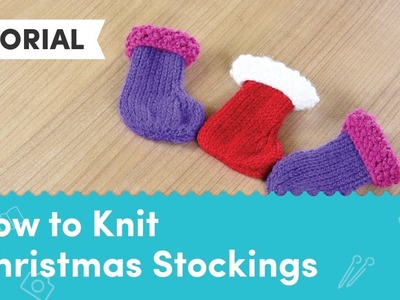 A Very Berry Christmas KAL - Christmas Stockings Knitting Tutorial