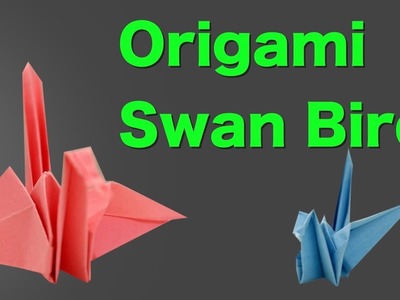 Amazing Paper Toys Ideas & Tricks - How to make a swan with Paper | DIY Origami Paper Crafts Video