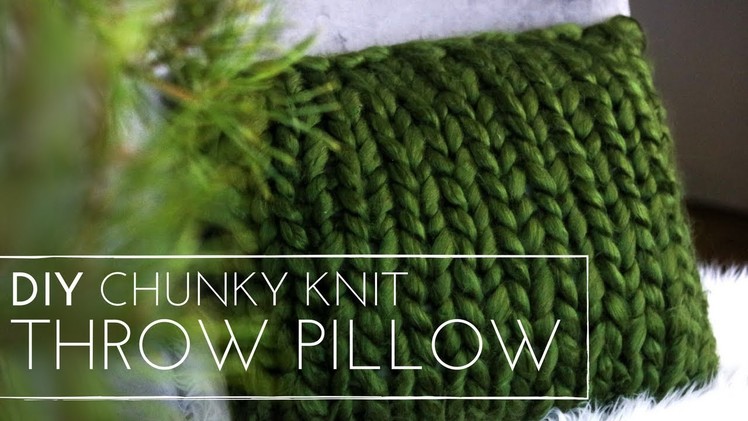 Chunky Knit | DIY Throw Pillow | Knit Pillow | Last minute Knitting