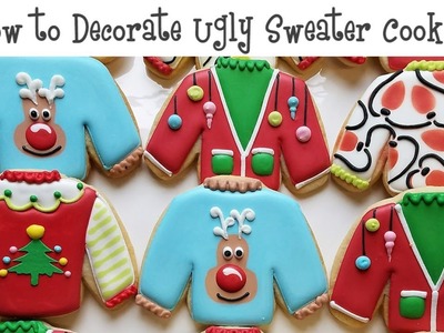 How to Decorate Ugly Sweater Cookies