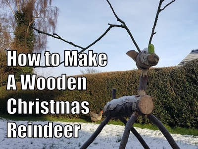 How to make a Christmas Reindeer. Wooden log reindeer, Xmas crafts!