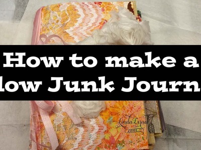 How to make a Flow ish Junk Journal