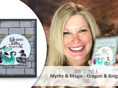 How to make a Knight & Dragon Castle Card featuring Stampin Up Magical Day Bundle
