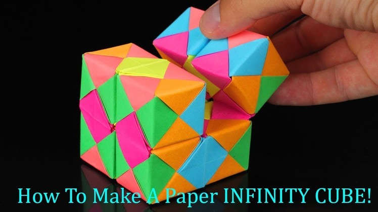 how to make an infinity cube out of paper easy