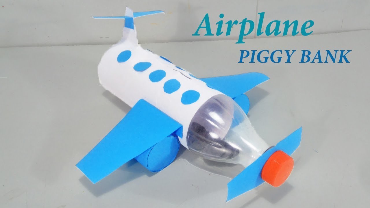 How To Make Airplane Piggy Bank DIY Kids Piggy Bank   How To Make Airplane Piggy Bank KHcc O 