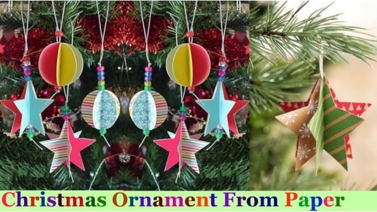 How to make Christmas ornaments from paper |easy Christmas tree decorations idea-diy