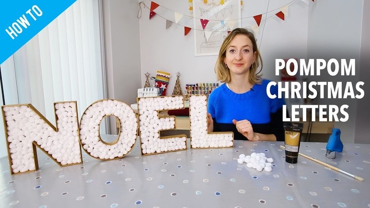 How to make DIY Christmas pompom letters