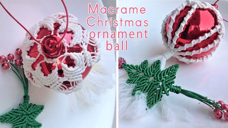 How to make macrame Christmas ornament ball cover