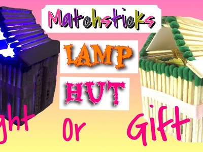 How to make matchstick lamp ||how to make matchstick hut ||MISS CREATIVE