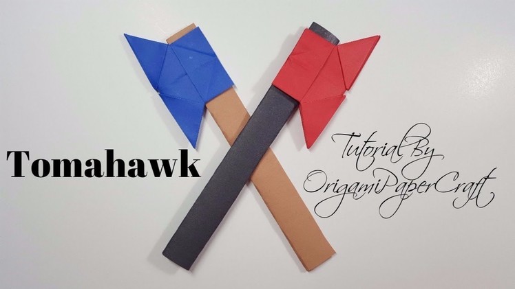 How To Make Origami Axe. Tomahawk