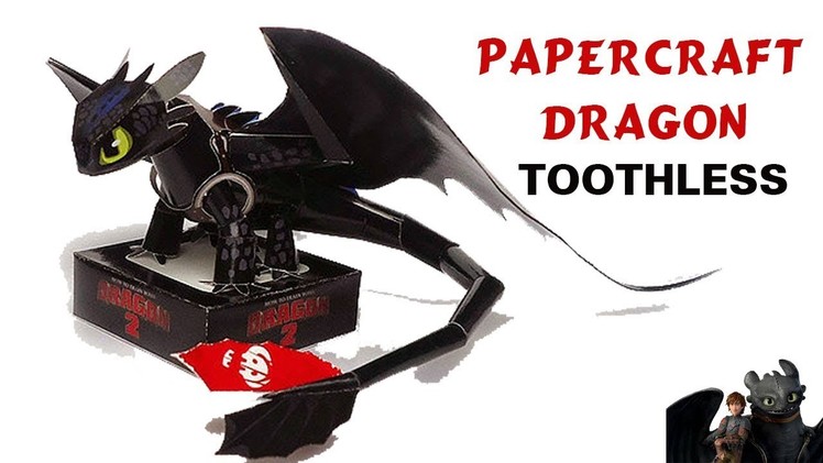 How To Make Papercraft Toothless (How to Train Your Dragon 2) For Kids From papercraft 99