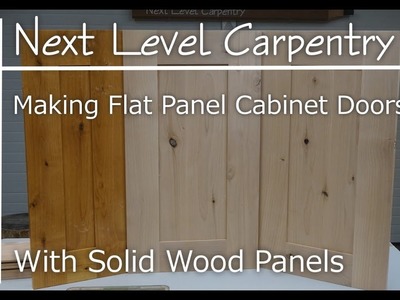 How to Make Professional Grade Flat Panel Cabinet Doors