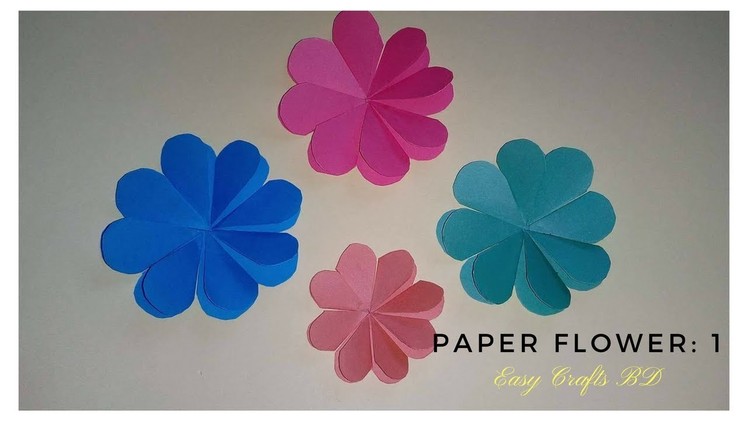 How to make :Simple and easy paper flowers tutorial: 1