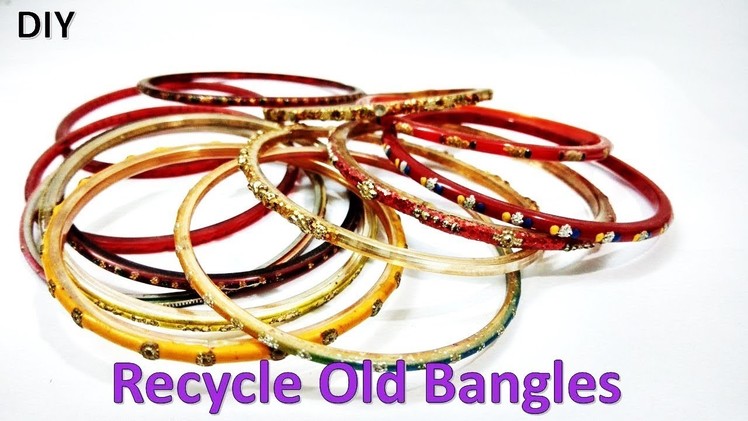 How to remake old bangles | best out of waste craft