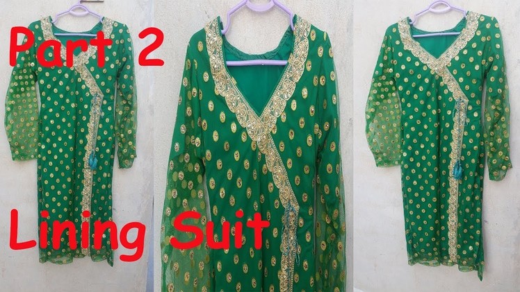 Lining Suit Stitching | Angrakha Style Kameez| Net Wale Suit| How to Attach Lining on Kameez| Part 2