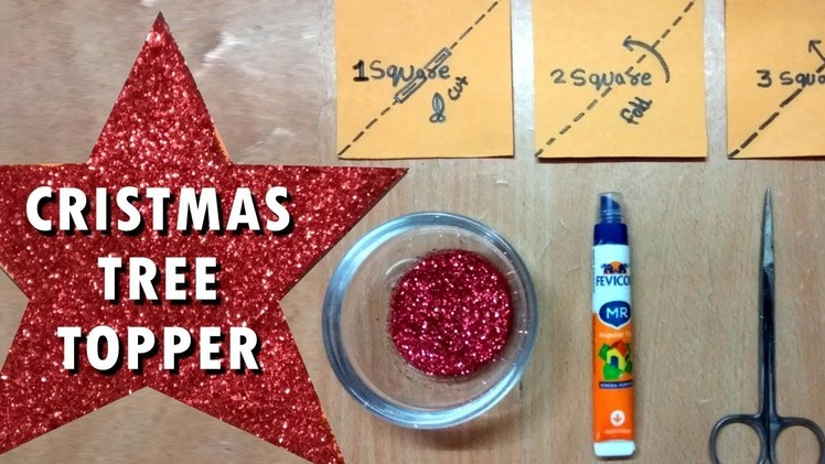 DIY #1 star decoration Christmas tree topper | how to make paper stars – new 2017