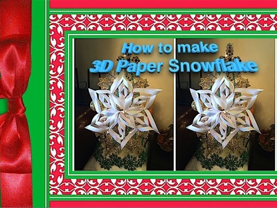 *DIY* How to make a 3D Paper Snowflakes (fast forward )