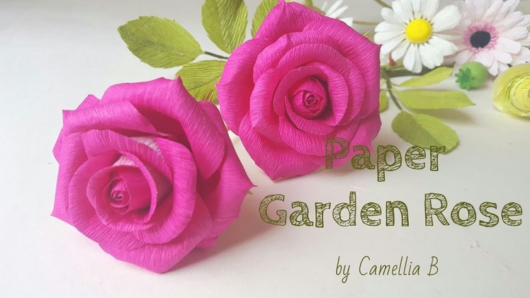 DIY- How to make paper Garden rose from crepe paper - Part 2- Realistic paper rose