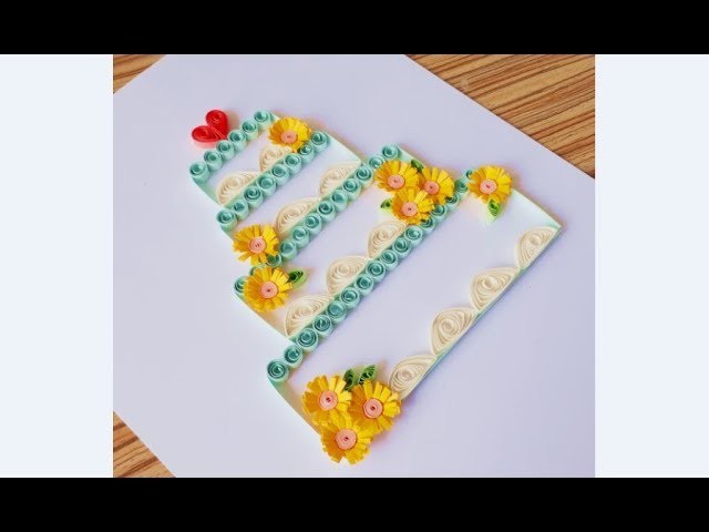 DIY Paper Quilling Flower For beginner Learning video 36. Paper Quilling Birthday Card