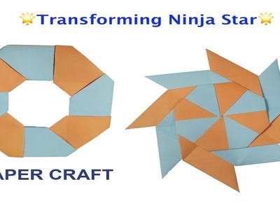 How To Make a Transforming Ninja Star | Origami Paper Ninja Star- Paper Craft