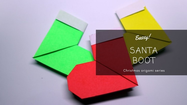 How to make easy origami Christmas stocking origami Santa boot