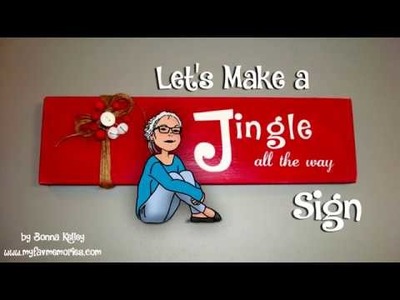 How to use Vinyl on  Wood |  Jingle all the Way Wood Sign with Vinyl (2017)
