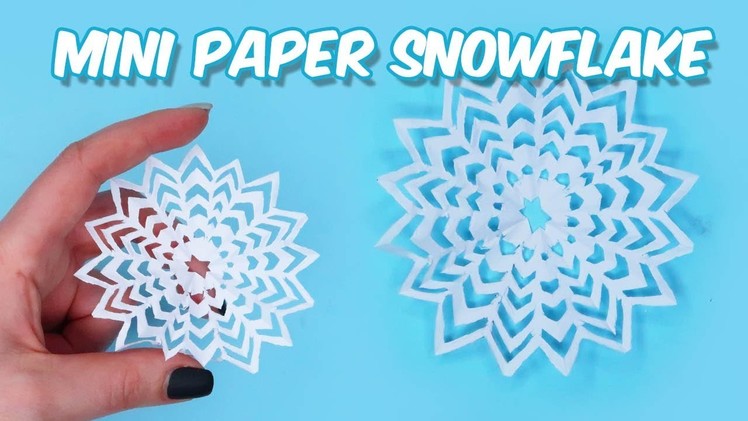 Mini Paper Snowflake DIY. How to make mini&cool Paper Snowflakes