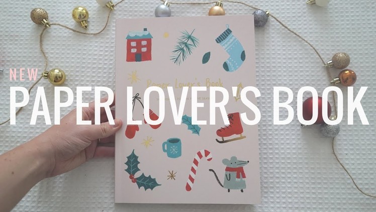 NEW Kikki.K Paper Lover's Book Flip Through - Christmas Collection